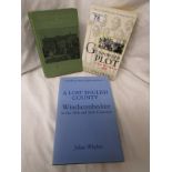 A Lost English County: Winchcombeshire in the 10C & 11C plus 2 relating to the Gunpowder plot