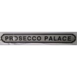 Novelty wooden sign 'Prosecco Palace'