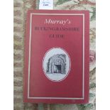 Murray's Buckinghamshire Guide, 1st edition (1948) inscribed, signed and dated July 13th 1948 by