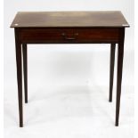 A GEORGE III MAHOGANY SIDE TABLE with single frieze drawer and square tapering legs, 77.5cm wide x