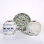 Two Chinese provincial ginger jars 19th Century 14cm and a Chinese Canton dish with famille rose