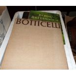 A box of books including a volume on Sandro Botticelli, The Phaidon Press