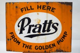 An enamel Pratts advertising sign, "Fill here from the golden pump",