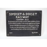 A cast iron Somerset & Dorset Railway Company rule sign,