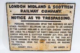 A London Midland & Scottish railway Company Notice to Trespassing,