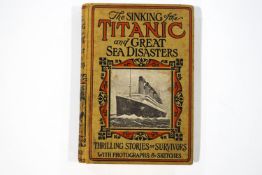 The Sinking of the Titanic and Great Sea Disasters, with photographs and sketches,