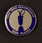 2003 Open Golf Championship Player's Enamel Badge - 132nd Championship a blue enamelled circular