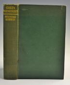 Darwin, Bernard - 'Green Memories' 1st ed 1928 bound in green cloth, with general wear to spine,