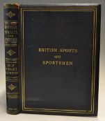 British Sports and Sportsmen - "Golf, Athletics, Tennis, Hockey and Other Ball Games, Winter Sports"