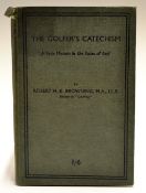 Browning Robert H.K - "The Golfer's Catechism - A Vade Mecum to the Rules of Golf" 1st ed 1935, in