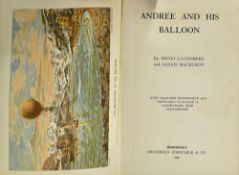 Andrée and his Balloon Book by H. Lachambre & A. Machuronm 1898 an interesting 306 page book with 44