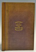 Scenery of the Whitby and Pickering Railway Book 1836 by H. Belcher first edition. A 115 page book