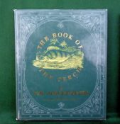 The Perch Fishers - "The Biggest Fish Of All" 1st ed 2011, H/b, D/j, fine.