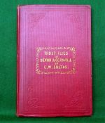 Soltau, GW - "Trout Flies Of Devon And Cornwall, And When And How To Use Them", Plymouth, 1847,