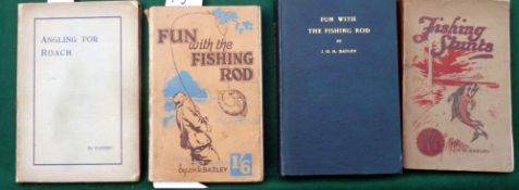 3 x Bazley, JHR - "Fishing Stunts" 1st ed 1919, S/b, "Fun With The Fishing Rod" 1st ed, H/b, light