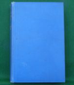 Greene, H Plunket - "Where The Bright Waters Meet" 2nd ed 1929, illustrated, original blue cloth