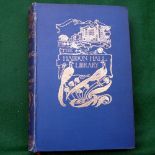 Grey, Sir Edward - "Fly Fishing" 1st ed 1899, illustrated, blue cloth binding.