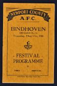 1951 Newport County v Eindhoven Festival of Britain football programme date 17 May with centre fold,