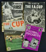 Selection of Football Publications to include Football Favourites 1949, The FA Cup 1949, The Story