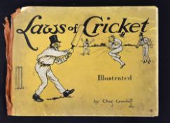 Early cricket book by Chas Crombie titled "Laws of Cricket - Illustrated" - 1st ed 1907 copyright