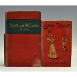 1903 'Lawn Tennis' Book by W. Baddeley 3rd edition revised 1903, together with Sport and Athletics