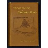 1894 'Tobogganing on Crooked Runs' Book by Harry Gibson 1st edition illustrated, London, Longman,