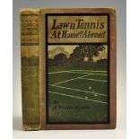 1903 'Lawn Tennis At Home & Abroad' Book by A. Wallis Myers, illustrated, in decorated cloth