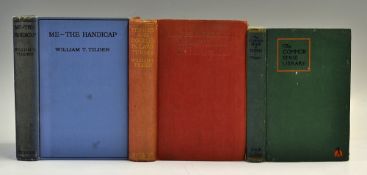 Tennis Book Selection by William T. Tilden to include 'Me-The Handicap' 1929, 'Singles and