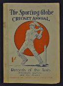 1924/25 'The Sporting Globe' Cricket Annual a book of averages and records, records of the Tests,