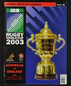 2003 Rugby World Cup Final programme - Australia v England - played in the Telstra Stadium Sydney on