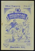 End of season match programme Millwall v Manchester United 1952/1953 dated 2 May. Fair-Good.