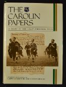 1906 South African Rugby Tour Book titled - "The Carolin Papers - A Diary of the 1906/07 Springbok