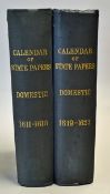 1858 Calendar of State Papers in Reign of James I - two volumes in 1611-1618 and 1619-1623, Longman,