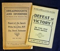 WWI Publications 'Dreadnoughts and Dividends 1914 report of the speech by Mr Phillip Snowden, M.P on