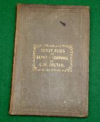 Soltau, GW - "Trout Flies Of Devon And Cornwall, and When and How To Use Them" 1847, Plymouth, 2