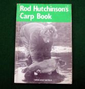 Hutchinson, R - "Rod Hutchinson's Carp Book, Tales and Tactics From Rod Hutchinson" 1st ed 1981,