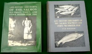 Malloch, PD - "Life History And Habits Of The Salmon, Sea Trout And Other Freshwater Fish" 1st ed