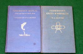 Hunter, WA - "Fisherman's Knots And Wrinkles" reprint 1936, H/b, and Moreton & Hunter - "Fisherman's