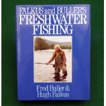 Buller, F & Faulkus, H - "Freshwater Fishing" revised edition 1988, H/b, D/j, mint.
