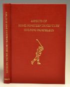 Grant, H R J (Ed) - "Aspects of Some Nineteenth Century Golfing Pamphlets" subscribers ltd edition