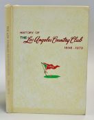 American Golf Club History- titled "History of The Los Angeles Country Club 1898-1973" 1st edition