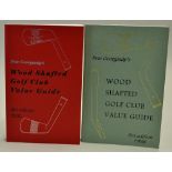 Georgiady, Peter signed golf books to incl 2x "Wood Shafted Golf Club Value Guide" 3rd ed and 4th ed