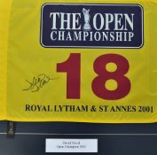 2001 Royal Lytham & St Annes Open Golf Championship 18th hole pin flag signed by the winner David