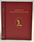 Grant, H R J & Moreton, John F (Ed) - "Aspects of Collecting Golf Books" 1st ed 1996 "Review