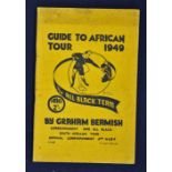 1949 New Zealand All Blacks Rugby Guide to South African - by Graham Beamish (Correspondent 1928 All