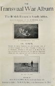 The Transvaal War Album The British Forces in South Africa Book edited by Commander C.N. Robinson,