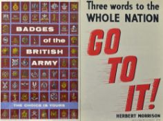 Assorted Original Posters - to include Herbert Morrison 'Go To It!', 'Badges of the British Army,