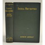 India Revisited by Sir Edwin Arnold 1899 Book - A 324 page book with 33 photographs and