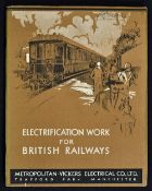 Electrification Work For British Railways 1929 Publication - An interesting well illustrated 48 page