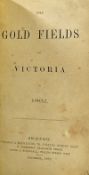 Scarce Early Mining 'The Goldfields in Australia of Victoria in 1862' Book - First Edition